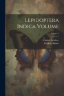 Lepidoptera Indica Volume; Volume 5 Cover Image