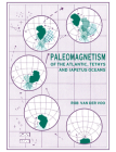 Paleomagnetism of the Atlantic, Tethys and Iapetus Oceans Cover Image