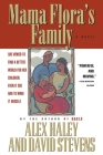 Mama Flora's Family: A Novel By Alex Haley, David Stevens Cover Image
