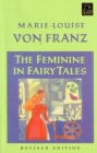 The Feminine in Fairy Tales (C. G. Jung Foundation Books Series) Cover Image