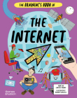 The Brainiac's Book of the Internet: How the Online World Works (The Brainiac's Series #4) By Suzuki Larissa, Harriet Russell (Illustrator) Cover Image
