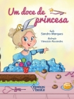Um Doce de Princesa By Sandro Marques Cover Image