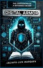 Digital Armor: The Confessions of a Reformed Hacker Cover Image