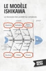 Le Modèle Ishikawa: La résolution des problèmes complexes Cover Image