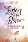 Sisters in the Storm: For Moms of Mentally Ill Adult Children By Linda Hoff Cover Image