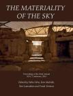 The Materiality of the Sky By Fabio Silva (Editor), Kim Malville (Editor), Frank Ventura (Editor) Cover Image