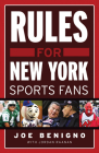Rules for New York Sports Fans By Joe Benigno, Jordan Raanan Cover Image