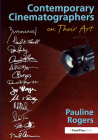 Contemporary Cinematographers on Their Art Cover Image