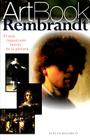 Rembrandt: El Festin del Rey Baltasar = Rembrandt By Rembrandt Cover Image