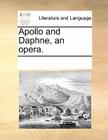 Apollo and Daphne, an Opera. Cover Image