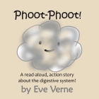 Phoot-Phoot!: A read-aloud, action story for toddlers Cover Image