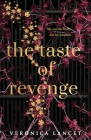 The Taste of Revenge By Veronica Lancet Cover Image