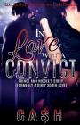 In Love with a Convict: Prince and Nicole's Story Cover Image