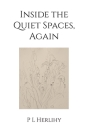Inside the Quiet Spaces, Again Cover Image