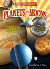 Planets and Moons By Catherine C. Finan Cover Image