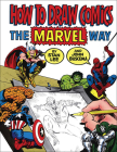 How to Draw Comics the Marvel Way By Stan Lee, John Buscema Cover Image