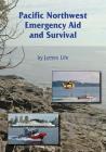 Pacific Northwest Emergency Aid and Survival Cover Image