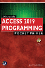 Microsoft Access 2019 Programming Pocket Primer By Julitta Korol Cover Image
