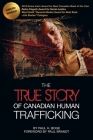 The True Story of Canadian Human Trafficking Cover Image