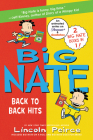 Big Nate: Back to Back Hits: On a Roll and Goes for Broke Cover Image