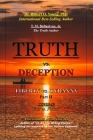 TRUTH vs. DECEPTION - Liberty vs. Tyranny - COVID 19, Fact vs. Fiction - Part II Cover Image