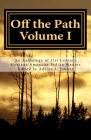 Off the Path: An Anthology of 21st Century Montana American Indian Writers Cover Image