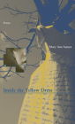 Inside the Yellow Dress By Mary Ann Samyn Cover Image