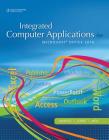 Integrated Computer Applications: Microsoft Office 2010 By Susie H. VanHuss, Connie M. Forde, Donna L. Woo Cover Image