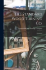 The Standard Wood Turning Co.: [catalog]. Cover Image