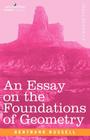 An Essay on the Foundations of Geometry Cover Image