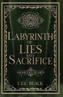Labyrinth of Lies and Sacrifice Cover Image