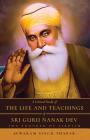 A Critical Study of The Life and Teachings of Sri Guru Nanak Dev: The Founder of Sikhism By Sewaram Singh Thapar Cover Image