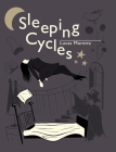 Sleeping Cycles By Lucas Moreira Cover Image