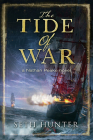 The Tide of War: A Nathan Peake Novel (The Nathan Peake Novels) By Seth Hunter Cover Image