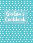 GiaGia's Cookbook Blue Polka Dot Edition By Pickled Pepper Press Cover Image