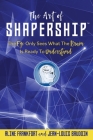 The Art Of Shapership: The Eye Only Sees What The Brain Is Ready To Understand By Aline Frankfort, Jean-Louis Baudoin Cover Image