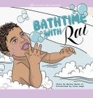 Bathtime with Rai By Marcus Smith Cover Image