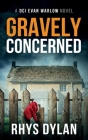 Gravely Concerned By Rhys Dylan Cover Image