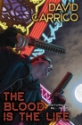 The Blood Is the Life Cover Image