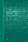Competing Fundamentalisms and Egyptian Women's Family Rights: International Law and the Reform of Sharī'a-Derived Legislation (Brill's Arab and Islamic Laws #4) Cover Image