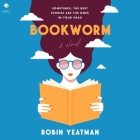 Bookworm By Robin Yeatman, Karissa Vacker (Read by) Cover Image