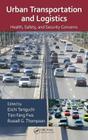 Urban Transportation and Logistics: Health, Safety, and Security Concerns Cover Image