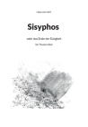 Sisyphos: oder das Ende der Ewigkeit By Hans Von Holt Cover Image