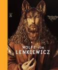Wolfe Von Lenkiewicz By Richard Dyer, Edward Lucie-Smith Cover Image