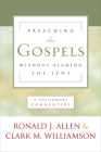 Preaching the Gospels Without Blaming the Jews: A Lectionary Commentary By Ronald J. Allen Cover Image