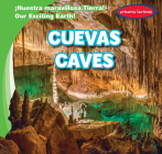 Cuevas / Caves By Tanner Billings, Diana Osorio (Translator) Cover Image