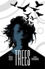 Trees Volume 3 By Warren Ellis, Jason Howard (Artist) Cover Image