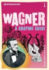 Introducing Wagner By Michael White, Kevin Scott (Illustrator) Cover Image