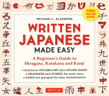 Japanese Characters Made Easy: Learn 1,000 Kanji and Kana the Fun and Easy Way (Includes Online Audio) Cover Image