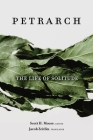 Life of Solitude By Francesco Petrarca, Jacob Zeitlin (Translator), Scott H. Moore (Editor) Cover Image